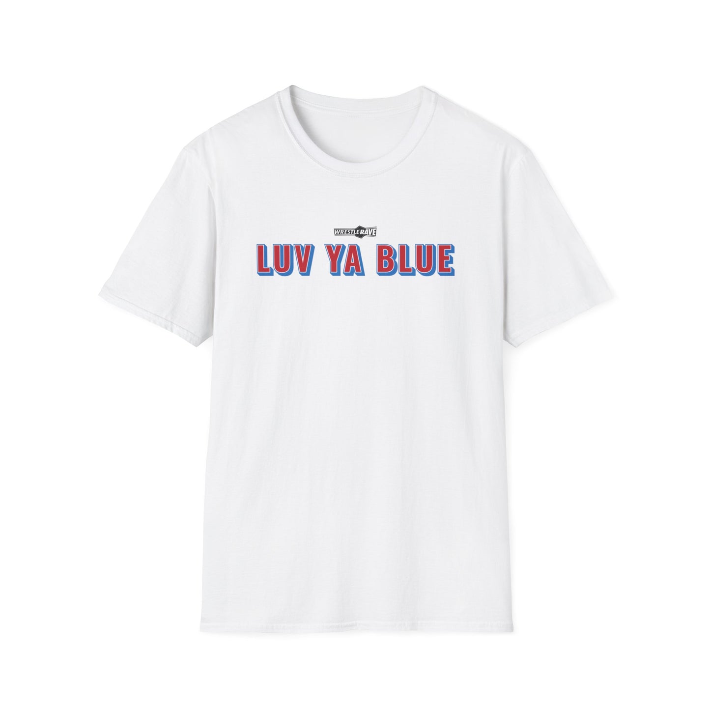 WRESTLERAVE LUV YA BLUE EVENT T-SHIRT